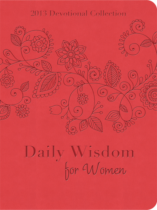 Title details for Daily Wisdom for Women by Compiled by Barbour Staff - Wait list